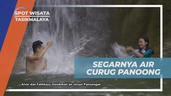 Merasakan Segarnya Air di Curug Panoong Tasikmalaya  