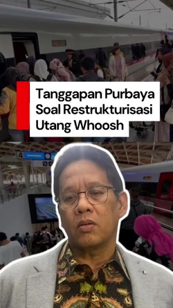 Video Purbaya Soal Restrukturisasi Utang Whoosh: Bagus, Saya Nggak Ikut Kan? Top!