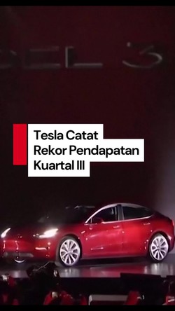 Video: Tesla Catat Rekor Pendapatan, Tapi Profitnya Justru Menyusut