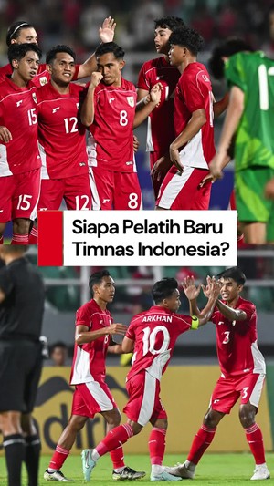 Video: Siapa Pelatih Baru Timnas Indonesia? Erick Thohir Ungkap Kriterianya