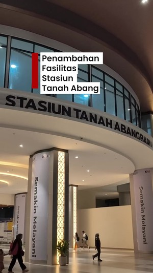 Video: Stasiun Tanah Abang Bakal Tambah Tangga dan Lift Baru