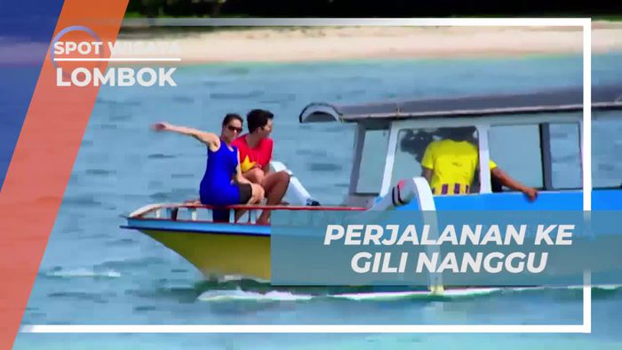 Menikmati Perjalanan Menyusuri Lautan Menuju Gili Nanggu di Lombok  