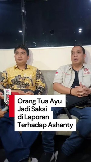 Video: Orang Tua Ayu Jadi Saksi Soal Laporannya Terhadap Ashanty di Polres Jaksel