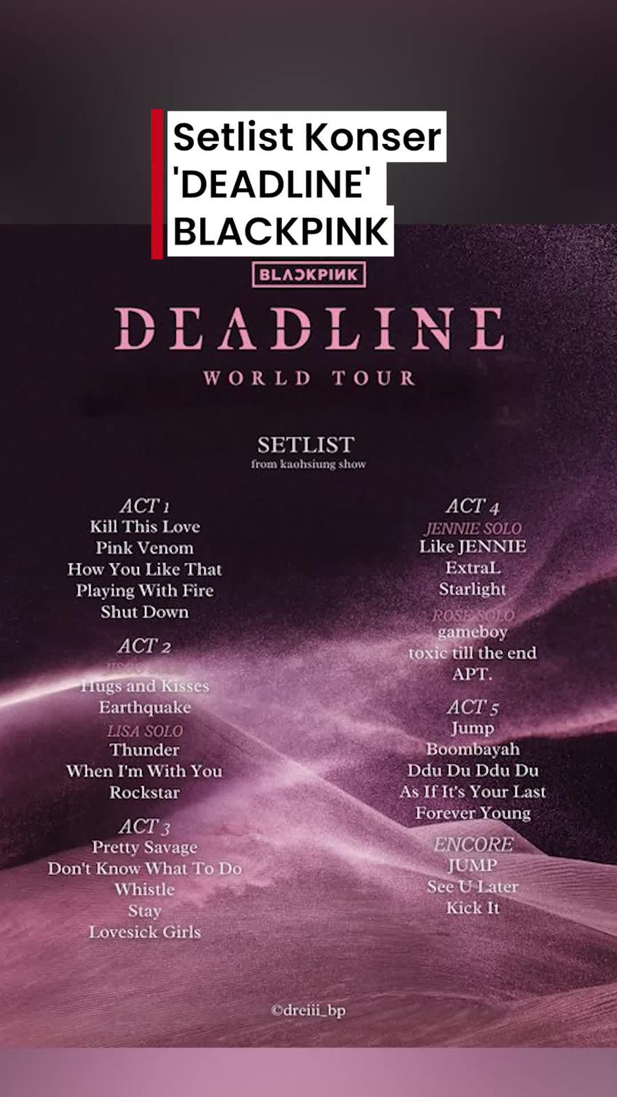 Video: Catat! Ini Dia Bocoran Setlist Konser DEADLINE BLACKPINK