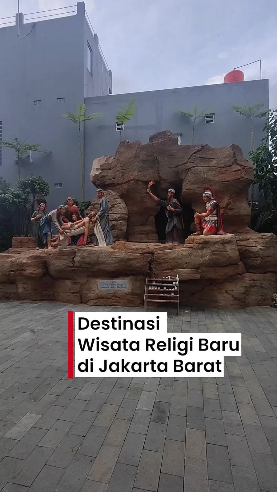 Video: Ada Wisata Religi Baru di Jakbar, Namanya Taman Doa Kasih Mulia Sejati