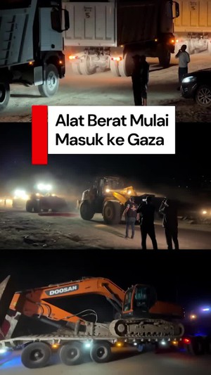 Video: Alat Berat Mulai Masuk, Gaza Bakal Dibangun Kembali