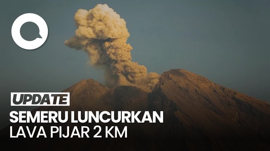 Video Detik-detik Gunung Semeru Luncurkan Lava Pijar Sejauh 2 Km Video Detik-detik Gunung Semeru Luncurkan Lava Pijar Sejauh 2 Km