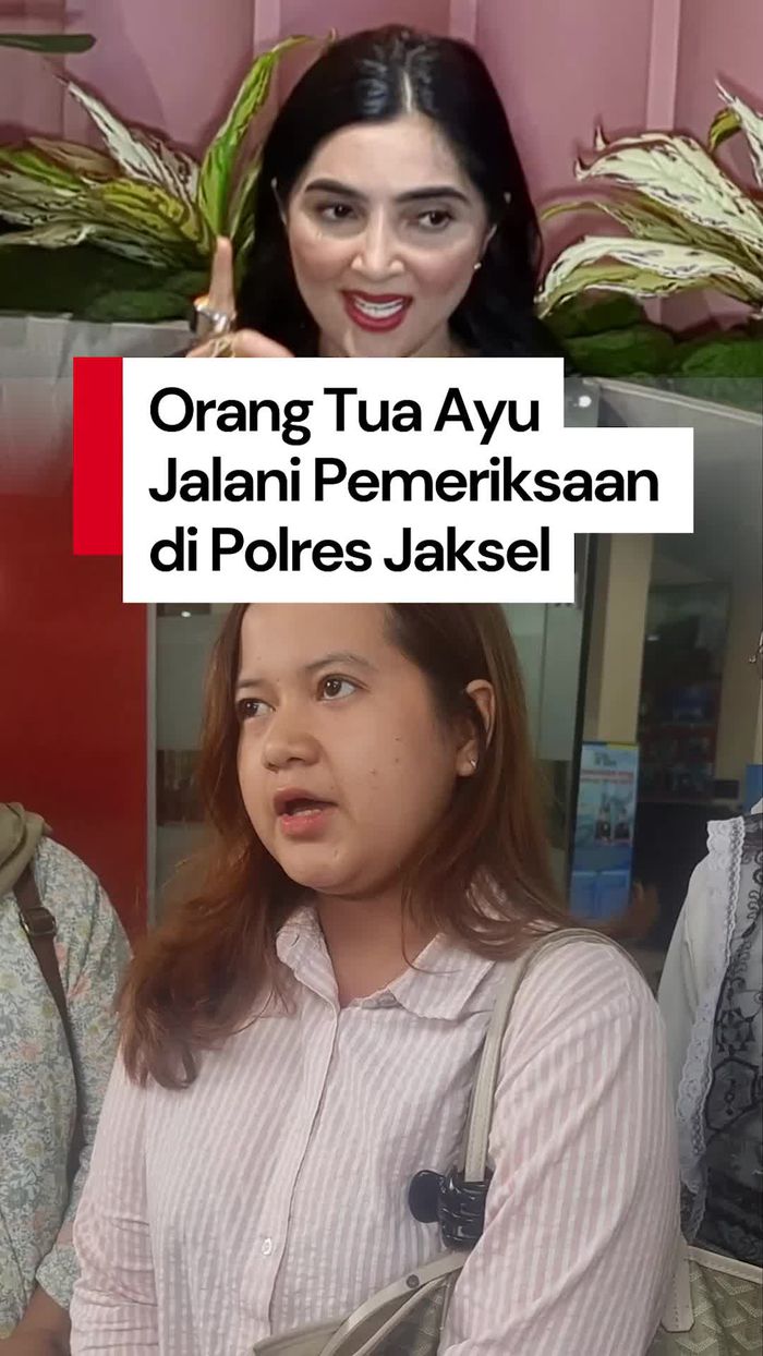 Video: Orang Tua Ayu Jalani Pemeriksaan soal Laporan Anaknya ke Ashanty 