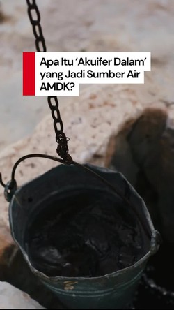Video: Sumber AMDK Banyak Diambil dari Akuifer Dalam, Apa Itu?
