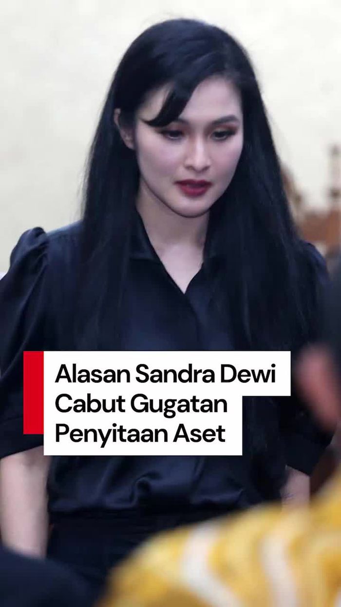 Video: Apa Alasan Sandra Dewi Cabut Gugatan Penyitaan Aset-Tas Mewah?