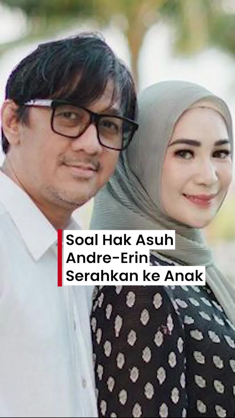 Video Nasib Hak Asuh Anak Andre Taulany-Erin Taulany Video Nasib Hak Asuh Anak Andre Taulany-Erin Taulany