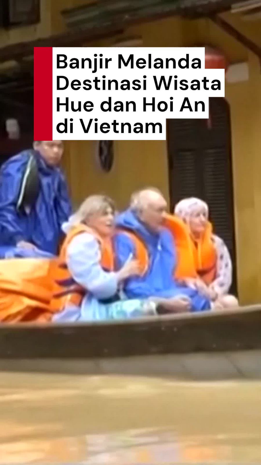 Video Penampakan Kota Bersejarah Hue dan Hoi An Vietnam yang Ditelan Banjir