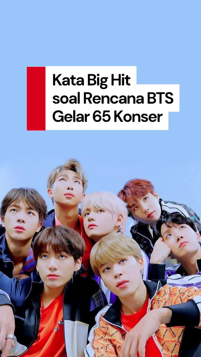 Video: BTS Dikabarkan Bakal Gelar 65 Konser Dunia, Agensi Bilang Gini... Video: BTS Dikabarkan Bakal Gelar 65 Konser Dunia, Agensi Bilang Gini...