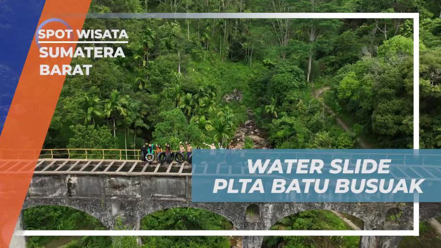 Menikmati Keseruan Water Slide PLTA Batu Busuak di Sumatera Barat  