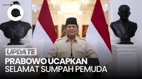 Video Prabowo: Selamat Sumpah Pemuda, Lanjutkan Perjuangan