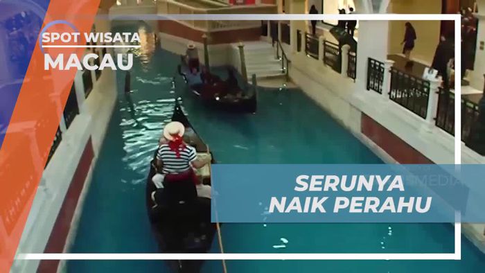 Naik Perahu Gondola di The Venetian dan Merasakan Suasana Romantis ala Italia di Macau  