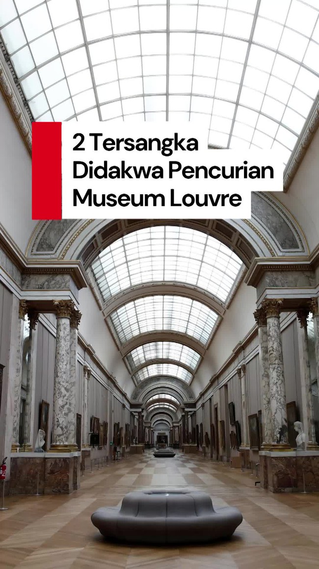 Video Jaksa: 2 Tersangka Akui Terlibat dalam Pencurian di Museum Louvre Video Jaksa: 2 Tersangka Akui Terlibat dalam Pencurian di Museum Louvre