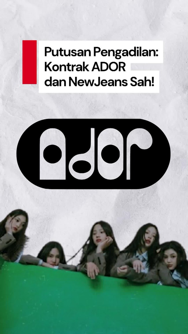 Video: ADOR Menang di Pengadilan, NewJeans Siap Banding Video: ADOR Menang di Pengadilan, NewJeans Siap Banding