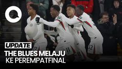 Video: Menang 4-3, Chelsea Singkirkan Wolves dari Carabao Cup Video: Menang 4-3, Chelsea Singkirkan Wolves dari Carabao Cup