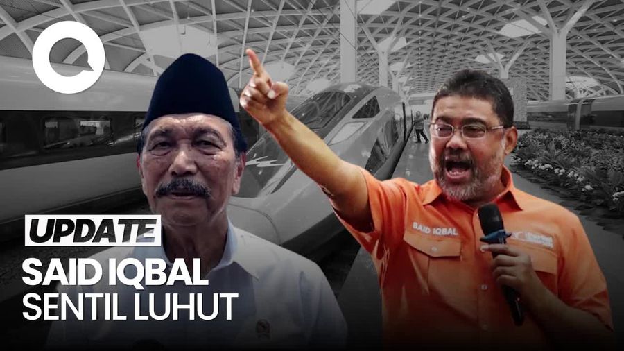 Video Said Iqbal Sentil Luhut: Urus Aja Whoosh, Jangan Buruh