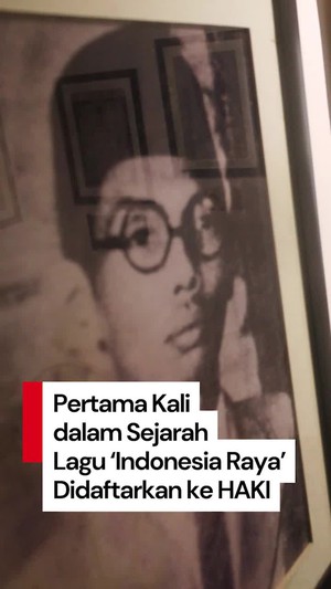 Video: Keluarga WR Soepratman Daftarkan Lagu Indonesia Raya ke HAKI