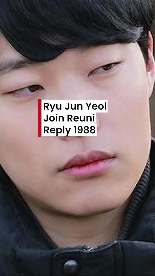 Video: Ryu Jun Yeol Disebut Ikutan Reuni Reply 1988, Tapi... Video: Ryu Jun Yeol Disebut Ikutan Reuni Reply 1988, Tapi...