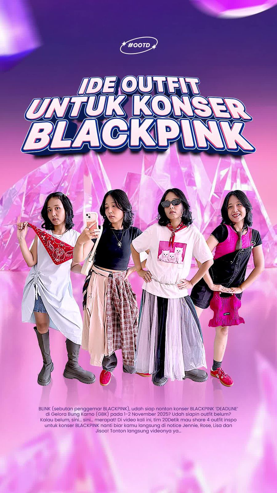 Video: Outfit Gemas untuk Konser BLACKPINK DEADLINE di Jakarta Video: Outfit Gemas untuk Konser BLACKPINK DEADLINE di Jakarta