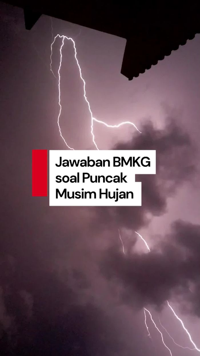 Video Kapan Puncak Musim Hujan di Indonesia? Ini Kata BMKG