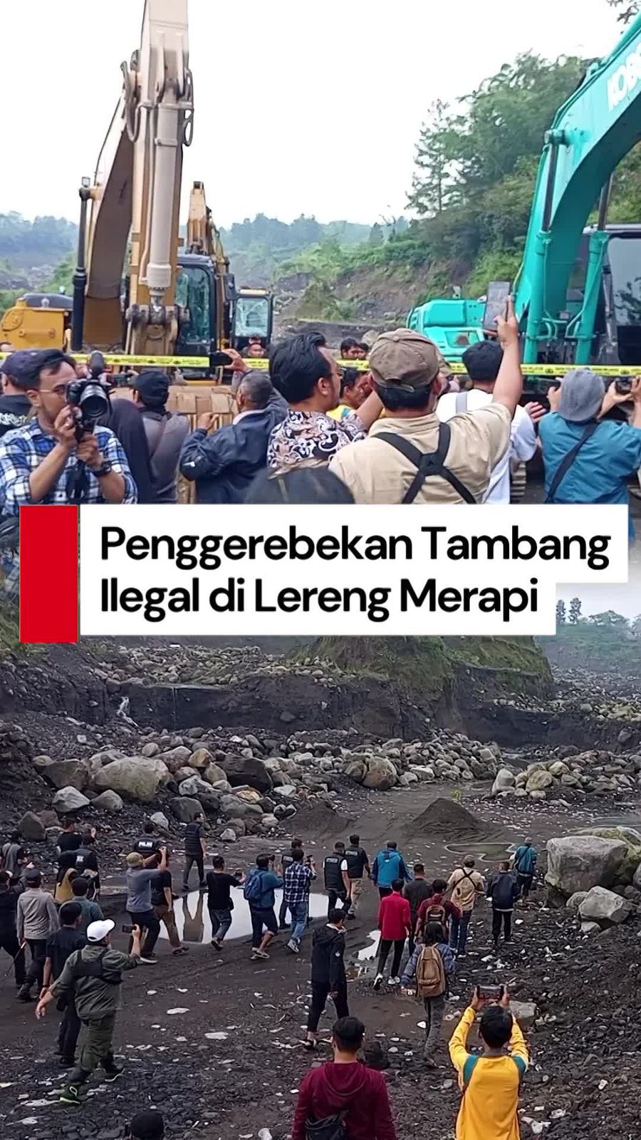 Video Polisi Gerebek Tambang Ilegal di Lereng Merapi, Rugikan Negara Rp 3 T