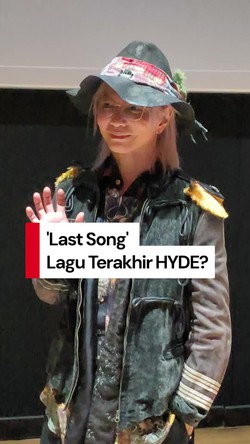 Video: Lagu Last Song Milik HYDE Jadi Lagu Terakhirnya?