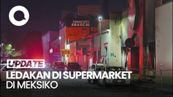 Video: Ledakan di Supermarket Meksiko, 23 Orang Tewas