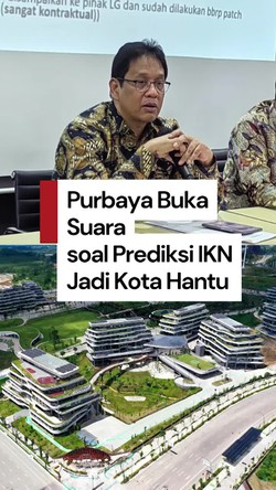 Video IKN Disebut Bisa Jadi Kota Hantu, Begini Repons Purbaya