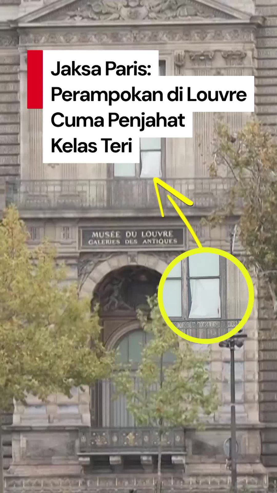 Video: Jaksa Paris Sebut Perampokan Museum Louvre Dilakukan Penjahat Kelas Teri