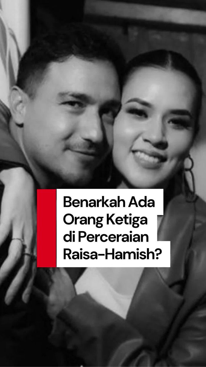 Video: Kata Kuasa Hukum soal Dugaan Orang Ketiga di Perceraian Raisa-Hamish