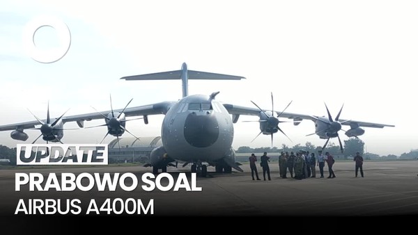 Video: Prabowo Minta Airbus A400M Dilengkapi Modul Ambulans-Pemadam Karhutla