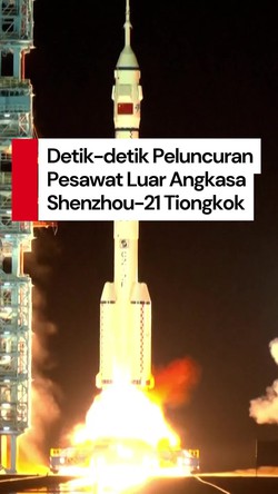 Video: Momen Pesawat Shenzhou-21 Tiongkok Berhasil Diluncurkan!