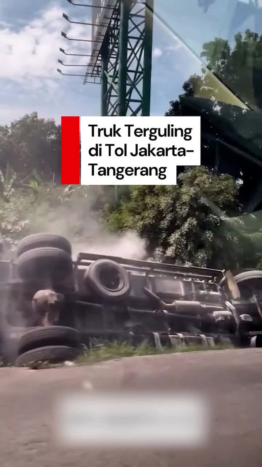 Video Truk Tangki Terguling di Tol Jakarta-Tangerang, Sempat Bikin Macet Panjang