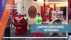 Mengunjungi Wihara Dewi Kwan Im dan Menyaksikan Latihan Barong di Pontianak  
