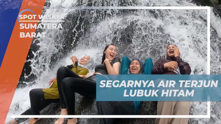 Menikmati Kesegaran Air dan Pemandangan Alam di Air Terjun Lubuk Hitam, Sumatera Barat  