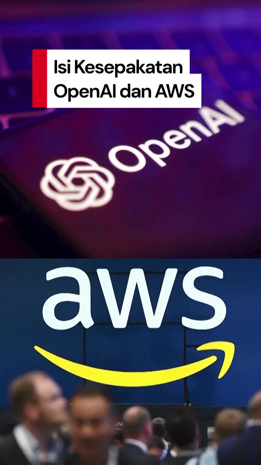 Video Kesepakatan Senilai Rp 633 T OpenAI-Amazon Web Services, Soal Apa?