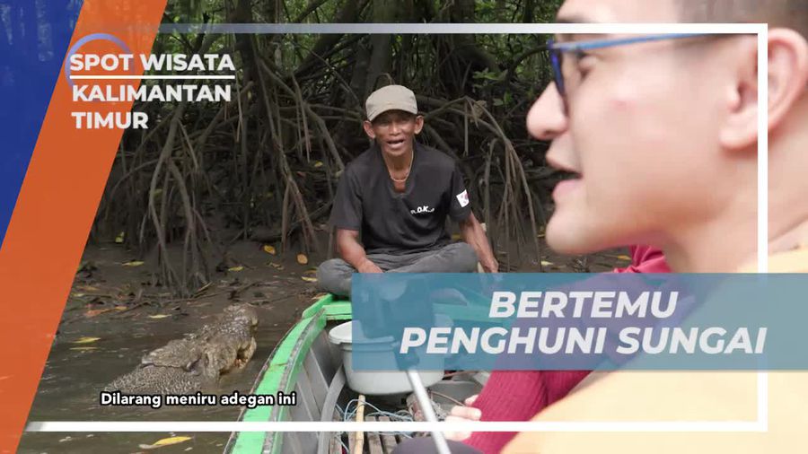 Bertemu dan Berinteraksi dengan Penghuni Sungai Tuntang di Kalimantan Timur  