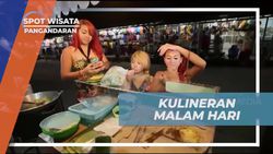 Menikmati Kuliner Malam yang Lezat di Pangandaran  
