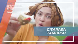 Menikmati Citarasa Gurih dan Pedas Tambusu di Nagari Kapau, Sumatera Barat  