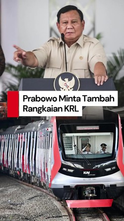 Video: Prabowo Perintahkan Tambah Rangkaian KRL, Setujui Anggaran Rp 5 T