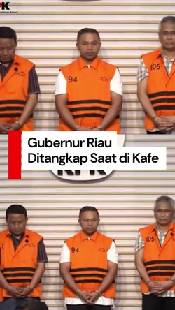 Video: KPK Duga Gubernur Riau Curiga OTT hingga Ditangkap Sembunyi di Kafe