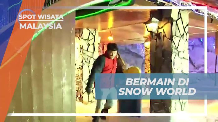 Nikmati Pengalaman Seru di Snow World Malaysia yang Dingin dan Menyenangkan  
