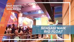 Jelajahi Indoor Theme Park dan Naiki Rio Float di Malaysia yang Penuh Keajaiban  