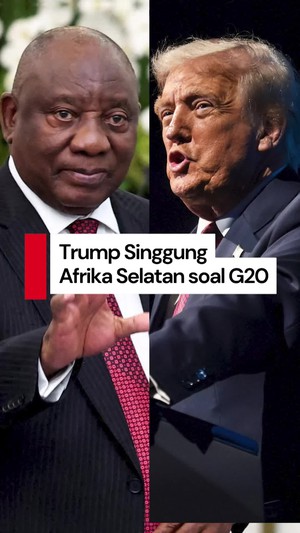 Video Trump: Afrika Selatan Seharusnya Tak Lagi Jadi Bagian G20