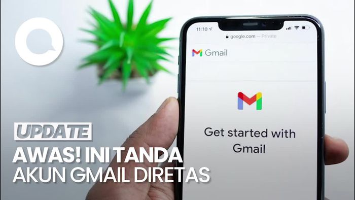 Video: Hati-hati! Ini Tandanya Jika Akun Gmail Sudah Diretas