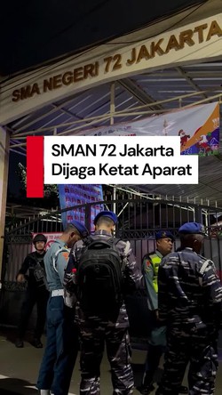 Video: Situasi SMAN 72 Jakarta Malam Ini, Sekolah Dijaga Ketat Aparat